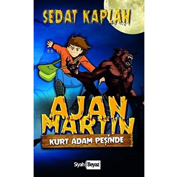 Ajan Martin Kurt Adam Peşinde - Sedat Kaplan