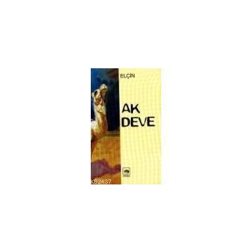 AK DEVE - ELÇİN EFENDIYEV