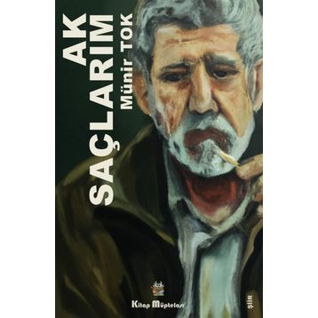 Ak Saçlarım - Münir Tok