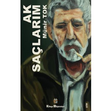 Ak Saçlarım - Münir Tok