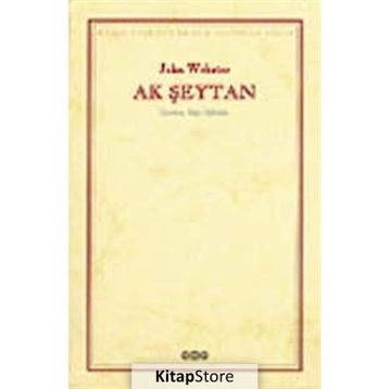 AK ŞEYTAN - JOHN WEBSTER