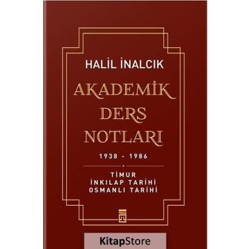 Akademik Ders Notları - Halil İnalcık