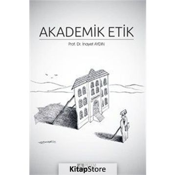 Akademik Etik - İnayet Aydın