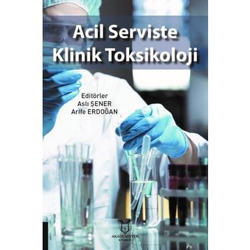 Akademisyen Kitabevi Acil Serviste Klinik Toksikoloji
