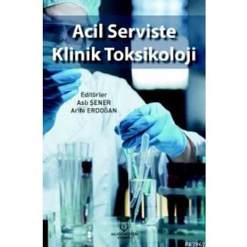 Akademisyen Kitabevi Acil Serviste Klinik Toksikoloji