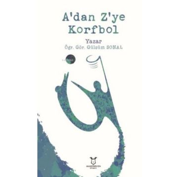 Akademisyen Kitabevi A'dan Z'ye Korfbol