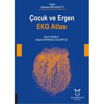Akademisyen Kitabevi Çocuk ve Ergen Ekg Atlası - Gabriele Bronzetti