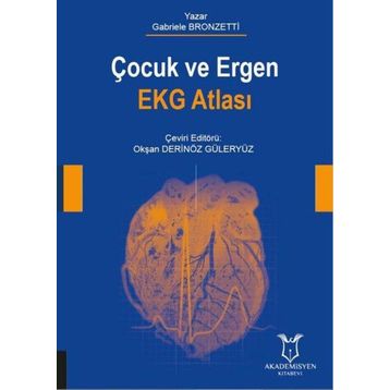 Akademisyen Kitabevi Çocuk ve Ergen Ekg Atlası - Gabriele Bronzetti