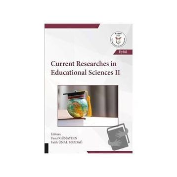 Akademisyen Kitabevi Current Researches in Educational Sciences - 2