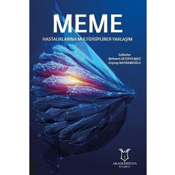 Akademisyen Kitabevi Meme Hastalıklarına Multidisipliner Yaklaşım