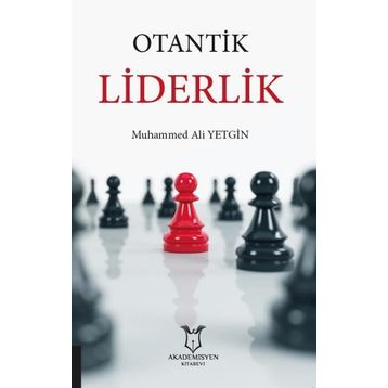 Akademisyen Kitabevi Otantik Liderlik