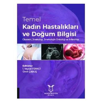 Akademisyen Kitabevi Temel Kadın Hastalıkları ve Doğum Bilgisi