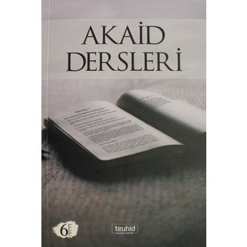 Akaid Dersleri - Ebu Hanzala