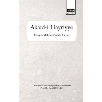 Akaid-i Hayriyye - Resul Öztürk