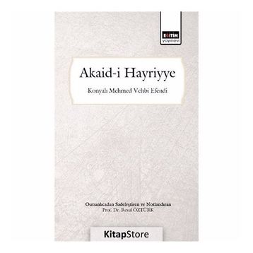 Akaid-i Hayriyye - Resul Öztürk
