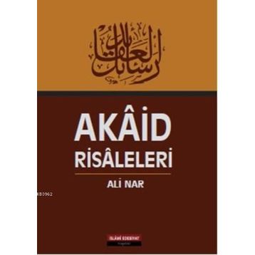 Akaid Risaleleri - Ahmed er-Rumi el-Hanefi