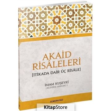 Akaid Risaleleri - İmam Kuşeyri