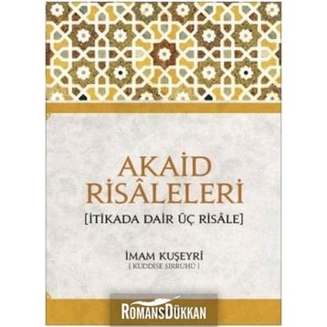 Akaid Risaleleri - İmam Kuşeyri