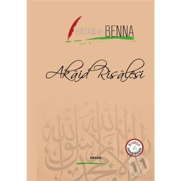 Akaid Risalesi - Hasan El-Benna