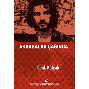 Akbabalar Çağında - Cenk Kolçak