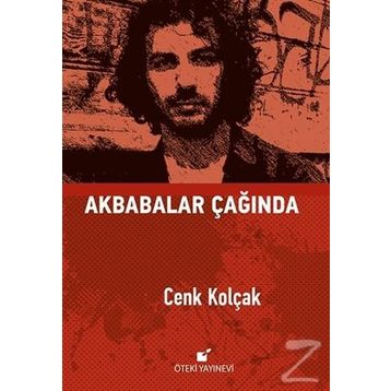 Akbabalar Çağında - Cenk Kolçak