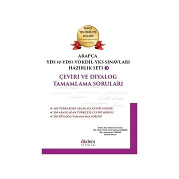 Akdem Yayınları - Arapça Yds-Yökdil Sınavları Hazırlık Seti 3 Çeviri ve Diyalog Tamamlama Soruları
