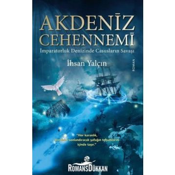 Akdeniz Cehennemi - İhsan Yalçın