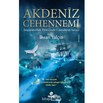 Akdeniz Cehennemi - İhsan Yalçın