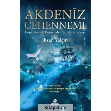 Akdeniz Cehennemi - İhsan Yalçın