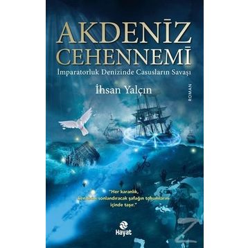 Akdeniz Cehennemi - İhsan Yalçın