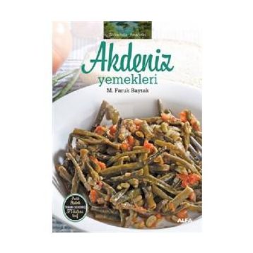 Akdeniz Yemekleri - Ferde Türer