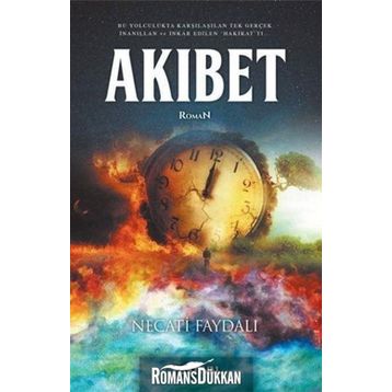 Akıbet - Necati Faydalı