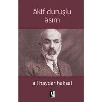 Akif Duruşlu Asım - Ali Haydar Haksal