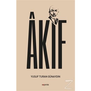Akif - Yusuf Turan Günaydın