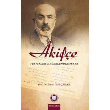 Akifçe - Prof. Dr. İ. Lütfi Çakan