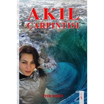 Akıl Çarpıntısı / Itır Ekici
