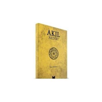 AKIL NEDIR? - İHSAN ÖZDEMIR