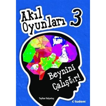Akıl Oyunları 3 - Tayfun Yalçıntaş