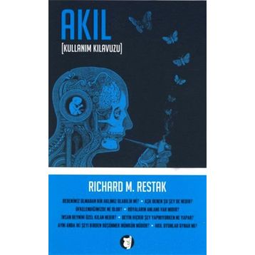 Akıl - Richard M. Restak