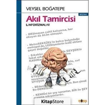 AKIL TAMIRCISI - VEYSEL BOĞATEPE