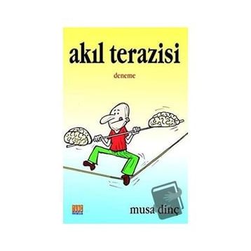 Akıl Terazisi - Musa Dinç