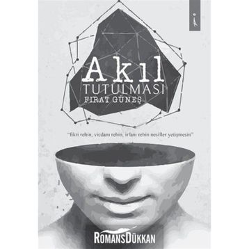 Akıl Tutulması - Fırat Güneş