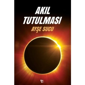 Akıl Tutulması Halk Kitabevi