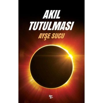 Akıl Tutulması Halk Kitabevi