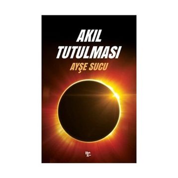Akıl Tutulması Halk Kitabevi