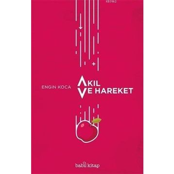 Akıl ve Hareket-Babil Kitap Yayıncılık