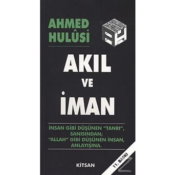 AKIL VE İMAN - AHMED HULUSI