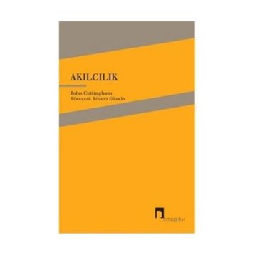 Akılcılık - John Cottingham