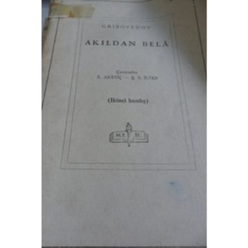 AKILDAN BELA - A. SERGEYEVİÇ GRIBOYEDOV