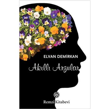 Akıllı Arzular - Elvan Demirkan